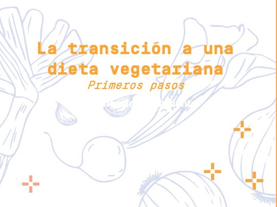 Más vegetales y menos animales