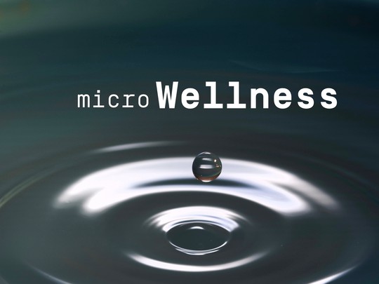 La nueva tendencia: microwellness