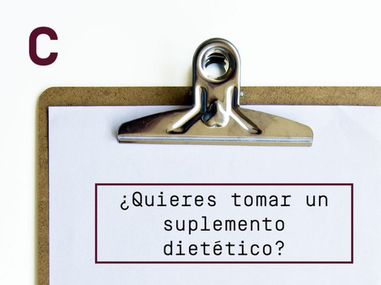 ¿Quieres tomar un suplemento dietético?